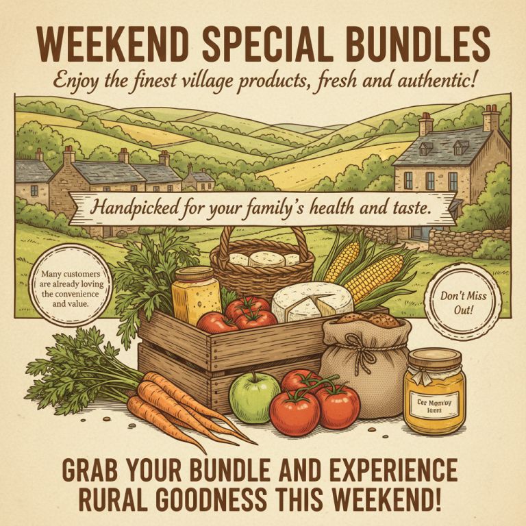 Weekend Special Bundles Top Quality Village Products
