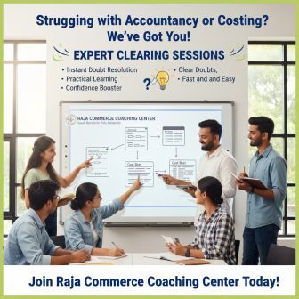 Resolve Doubts Quickly in Expert Clearing Sessions | Raja Commerce Coaching Center
