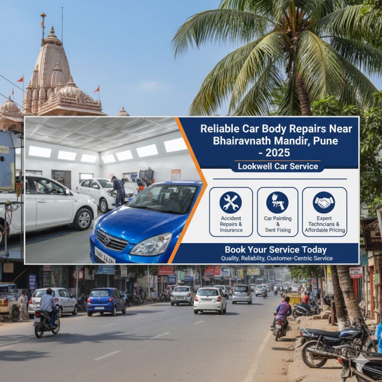 Best Car Body Repairs Bhairavnath Mandir Pune 2025 | Lookwell Car Service