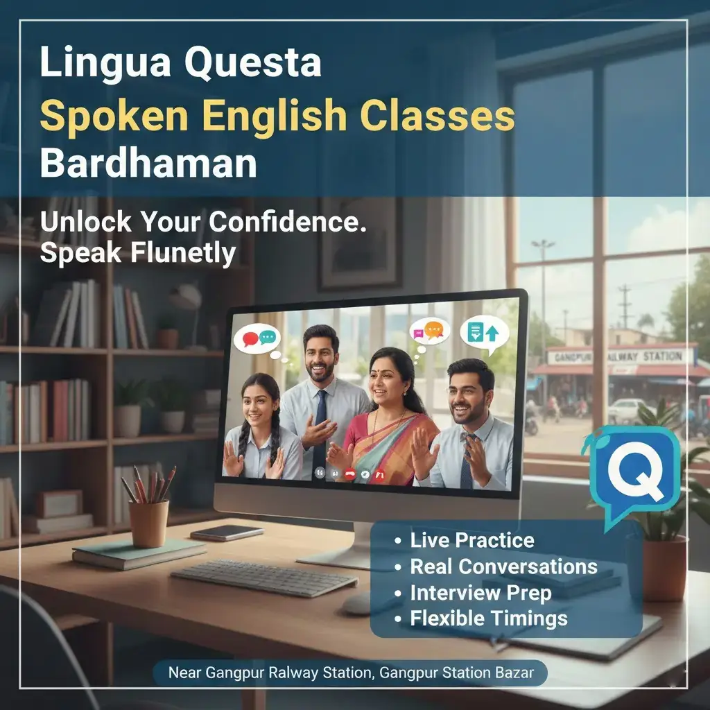 Online Spoken English Classes Bardhaman 2026 | Lingua Questa Spoken English Institute