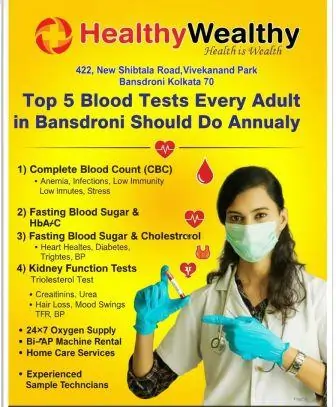 Top 5 Blood Tests Every Adult in Bansdroni Should Do Annually | Healthy Wealthy Diagnostic Services