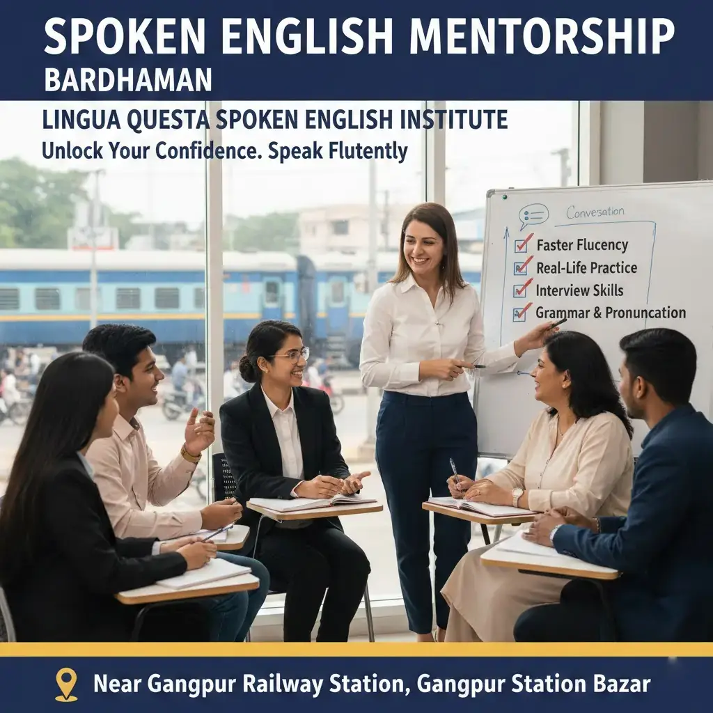 Trusted Spoken English Mentorship Bardhaman 2026 | Lingua Questa Spoken English Institute